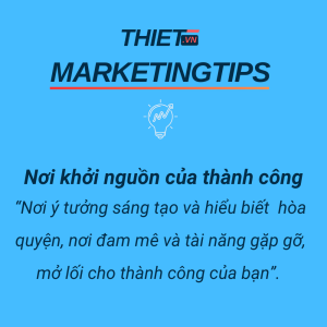 marketingtips- Nguyễn Văn Thiệt
